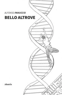 Bello altrove