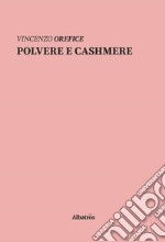 Polvere e cashmere libro