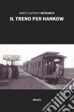 Il treno per Hankow libro