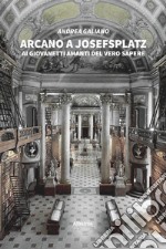 Arcano a Josefsplatz libro