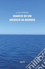 Diario di un medico di bordo libro