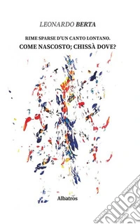 Rime sparse d'un canto lontano