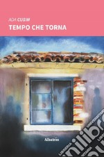 Tempo che torna libro