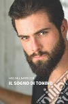 Il sogno di Tonino libro