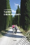 Ti dirò e altri racconti libro