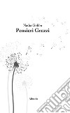 Pensieri grezzi libro