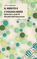 Il merito e l'uguaglianza