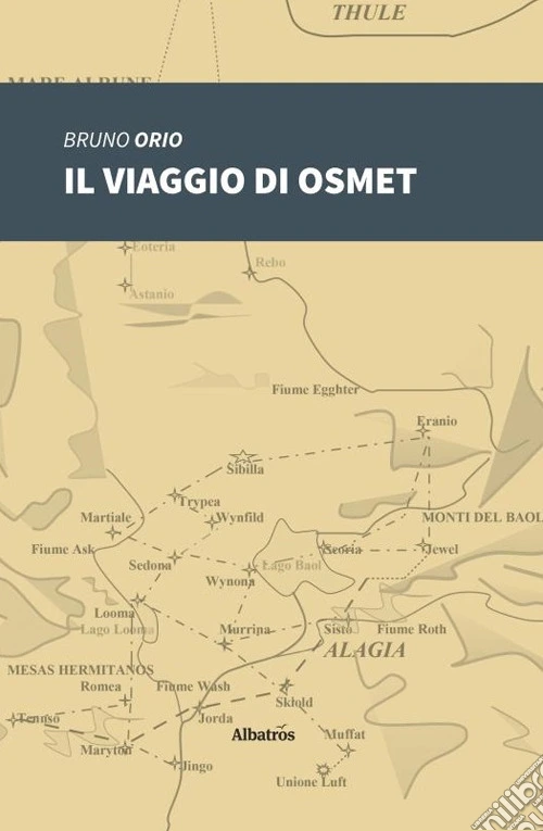 Il viaggio di Osmet