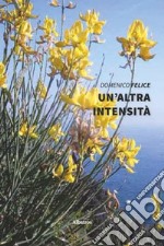 Un'altra intensità libro