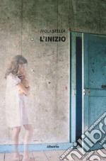 L'inizio