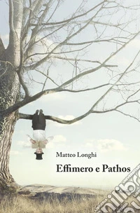 Effimero e Pathos