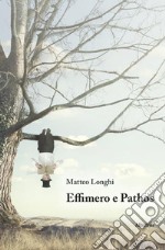 Effimero e Pathos libro