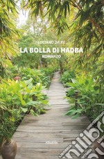 La bolla di Hadbà libro