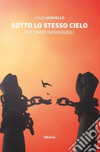 Sotto lo stesso cielo libro