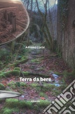 Terre da bere libro