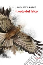 Il volo del falco libro