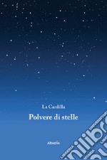 Polvere di stelle