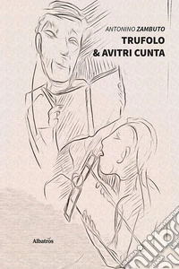Trufolo & avitri cunta libro