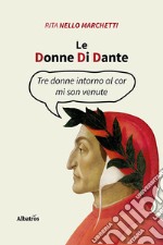 Le donne di Dante libro