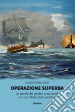 Operazione superba libro