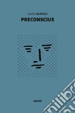 Preconscius