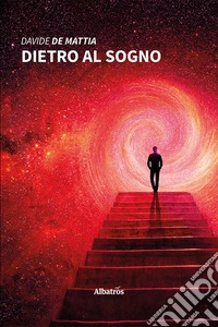 Dietro al sogno