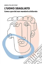 L'uomo sbagliato libro