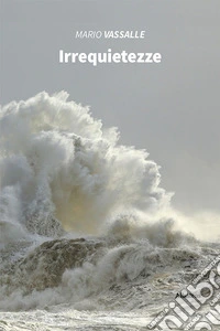 Irrequietezze libro
