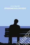 Stagione nell'abisso libro