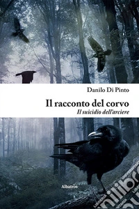 Il racconto del corvo libro