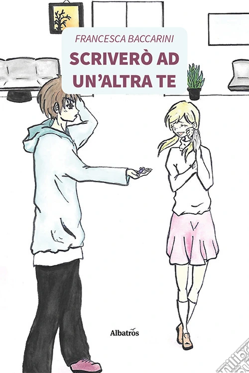 Scriverò ad un'altra te