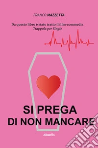 Si prega di non mancare libro