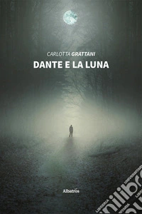 Dante e la luna