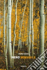 Nero sensibile libro