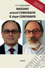 Massime avanti Coronavis e dopo Coronavis libro