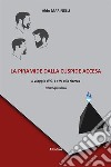 La piramide dalla cuspide accesa. Il viaggio di G, I e W alla ricerca dell'equilibrio libro