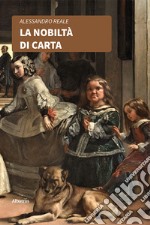 La nobiltà di carta