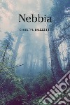 Nebbia libro