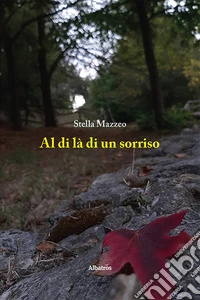 Al di là di un sorriso libro
