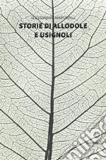 Storie di allodole e usignoli libro