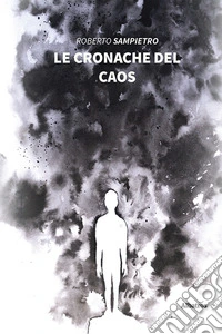 Le cronache del caos