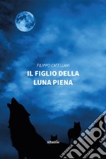 Il figlio della luna piena