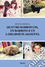 Quattro barboncini, un barbone e un labrador in aggiunta