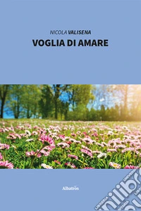 Voglia di amare libro