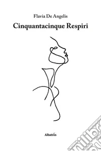 Cinquantacinque respiri