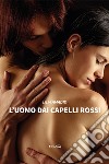 L'uomo dai capelli rossi libro