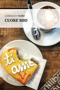 Cuore mio