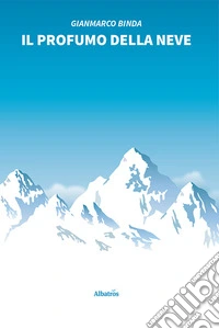 iL profumo della neve