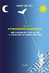 Mazz', panell' e transazioni simpatiche: nella relazione educativa con i figli e nella terapia con i pazienti dipendenti libro