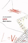 Love. Short stories libro